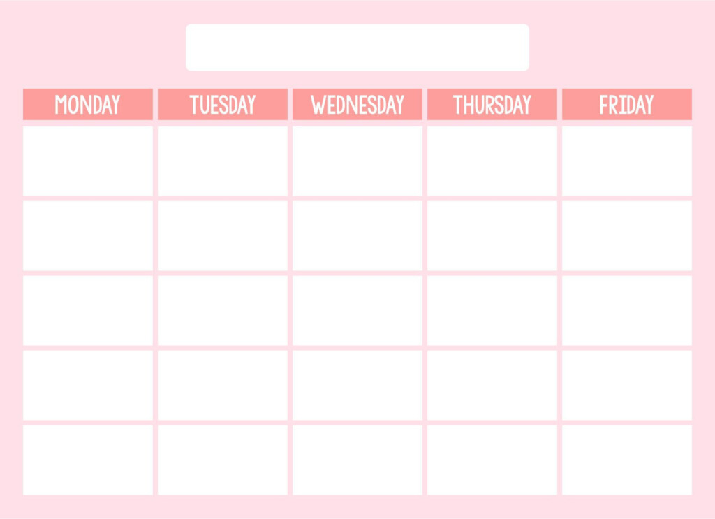 Blank Weekly Calendar Template Monday Friday What Is Monday Good 