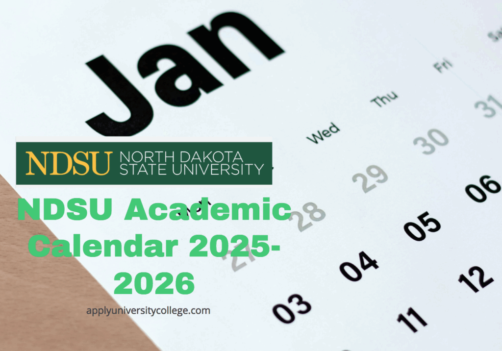 NDSU Academic Calendar 2025 2026 University College