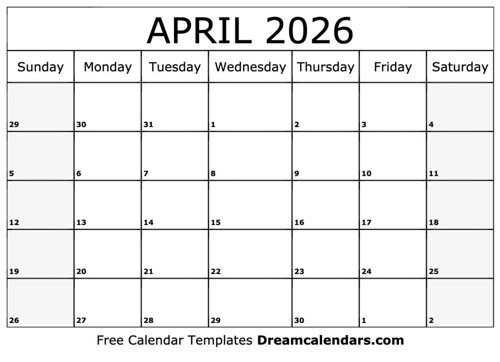 The Power Of A Blank April 2026 Calendar A Guide To Organization And 